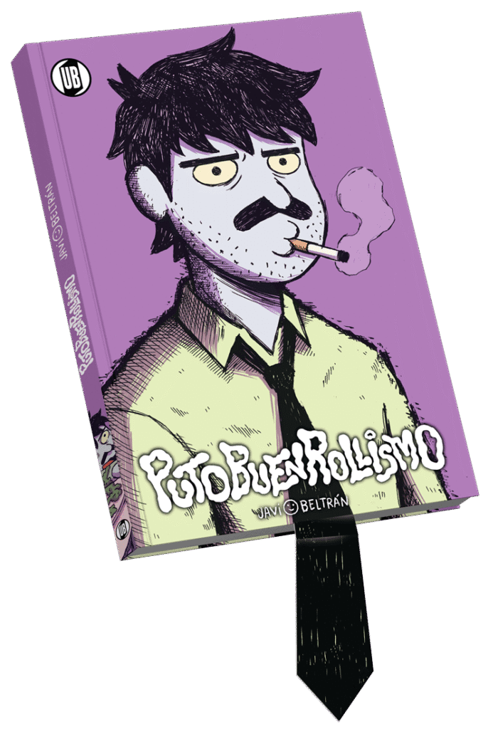Putobuenrollismo Cómic Javi Beltrán