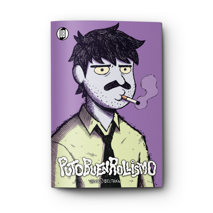 Putobuenrollismo Cómic Javi Beltrán